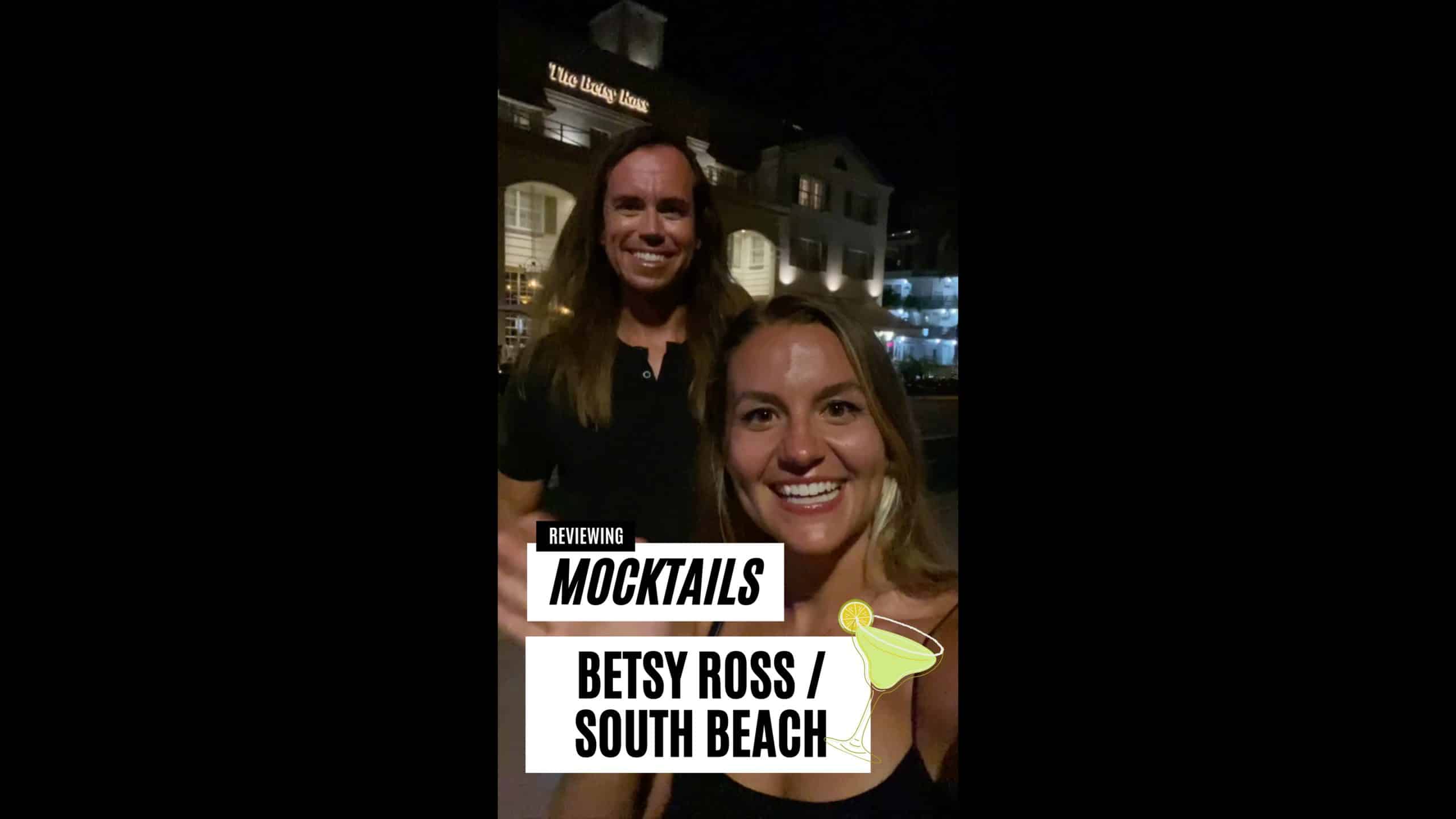 South Beach Mocktail Reviews (Part 1): Betsy Ross Hotel
