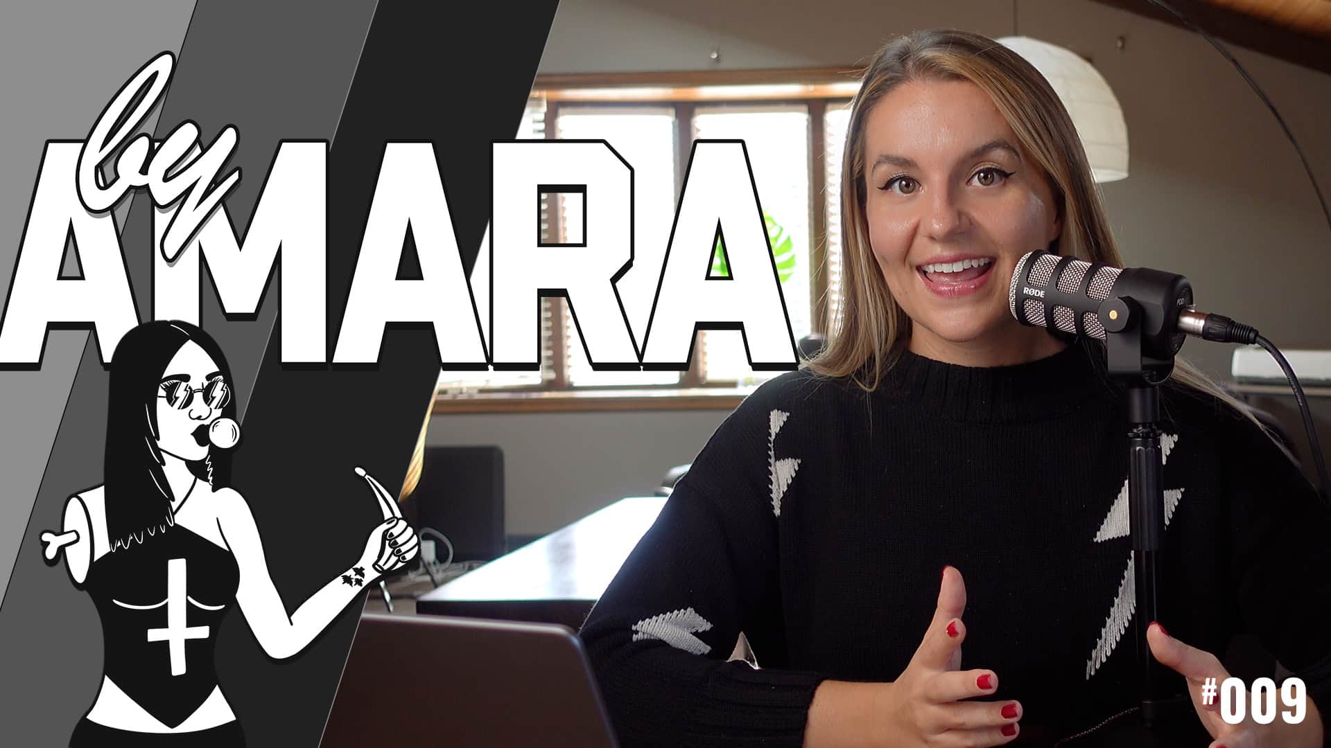 Amara Andrew - By Amara - Episode 009