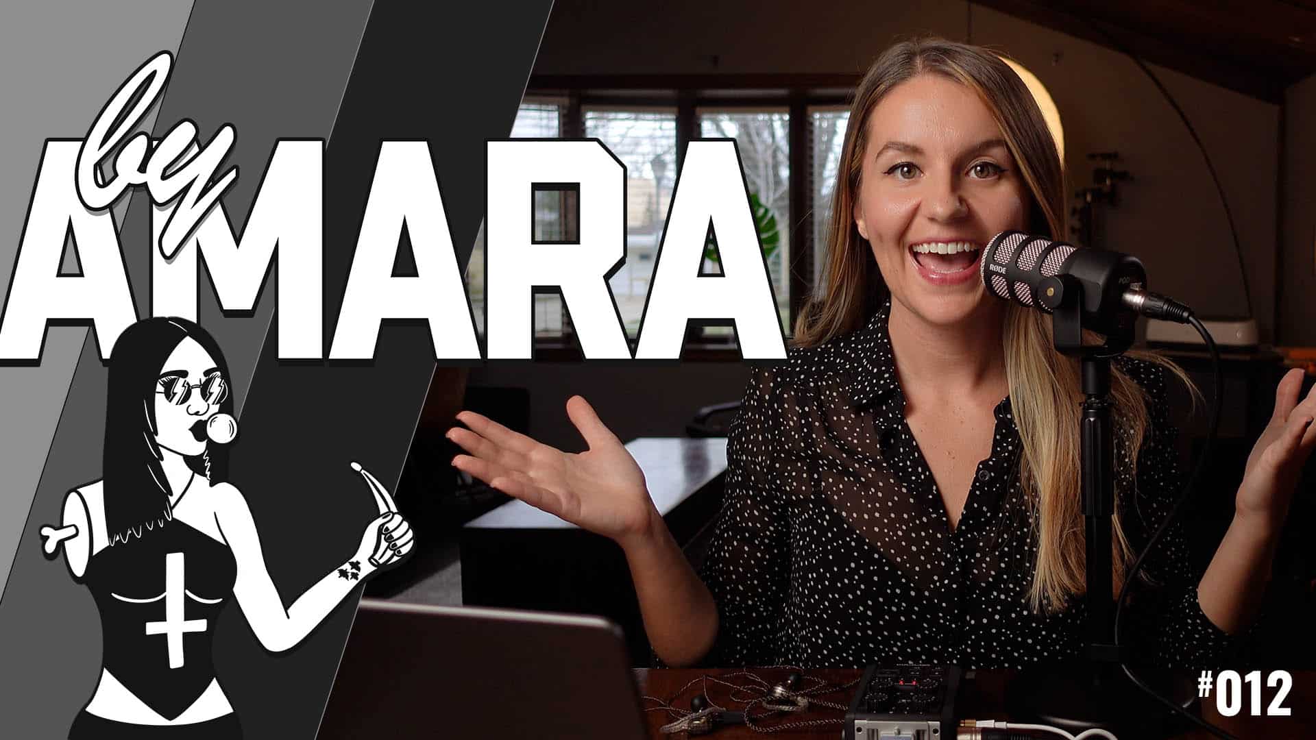 Amara Andrew - By Amara - Episode 012 - Thumbnail